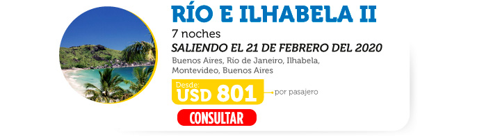 ⛴️ ☼ 7 Noches RIO e ILHABELA desde Buenos Aires ♥ ⛴️ 13 de FEBRERO 2020 