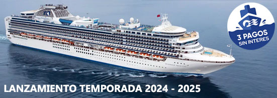 Lanzamiento Temporada 2024 - 2025 Princess Cruises